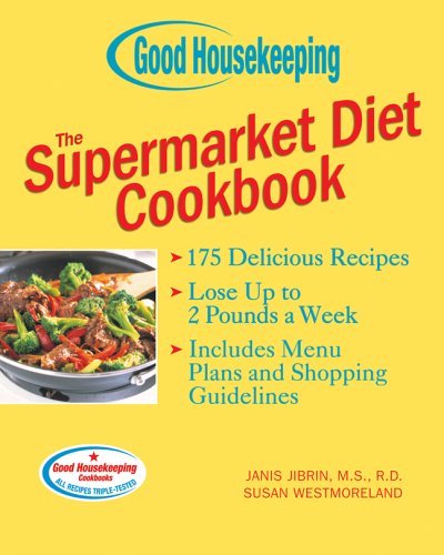 Good Housekeeping The Supermarket Diet Cookbook by Susan Westmoreland