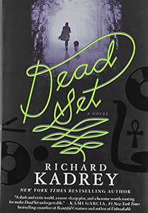 Dead Set: A Novel