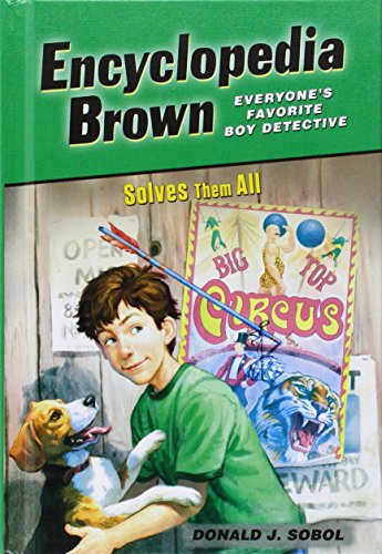 Encyclopedia Brown Solves Them All by Donald J. Sobol