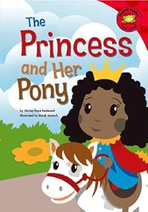 The Princess and Her Pony (Read-It! Readers)