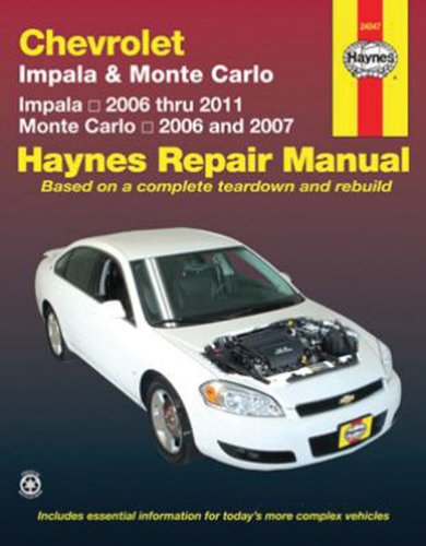 Chevy & Monte Carlo Impala 06-11 Monte Carlo 06-07 (Haynes Repair Manual) by Haynes