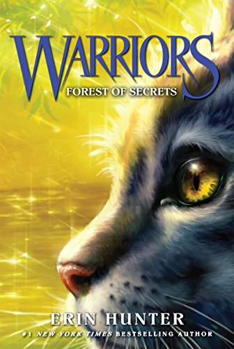 Warriors #3: Forest of Secrets by Erin Hunter