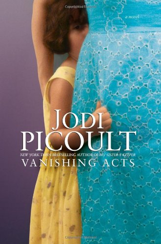 Vanishing Acts by Jodi Picoult