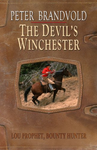 The Devil's Winchester (Wheeler Large Print Western) by Peter Brandvold