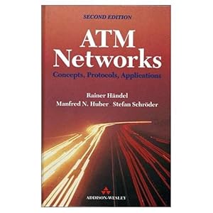 ATM Networks by and Stefan Schroder Rainer Handel, Manfred N. Huber