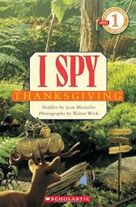 Scholastic Reader Level 1: I Spy Thanksgiving