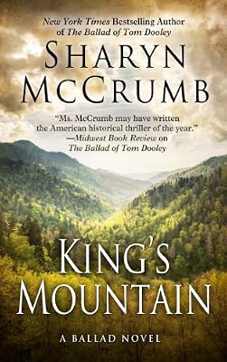 King's Mountain: A Ballad Novel