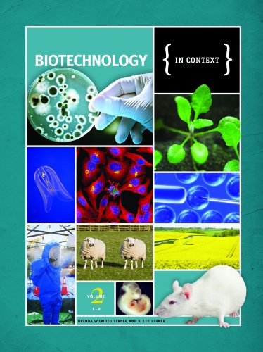 Biotechnology in Context by Brenda Wilmoth Lerner