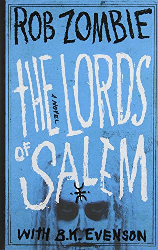 The Lords of Salem by Rob Zombie