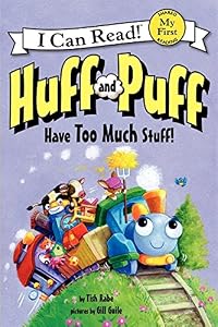 Huff and Puff Have Too Much Stuff! by Tish Rabe                       ,