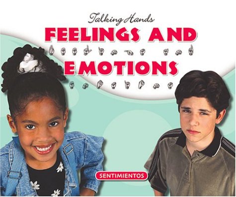 Feelings and Emotions/Sentimientos by Kathleen Petelinsek