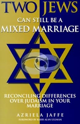 Two Jews Can Still Be a Mixed Marriage