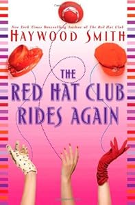 The Red Hat Club Rides Again: A Novel