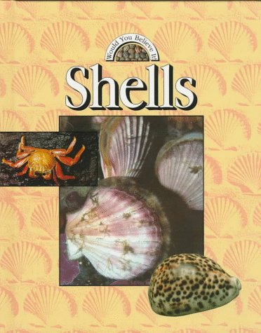 Shells (Would You Believe It!) by Catherine Chambers