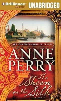 The Sheen on the Silk: A Novel