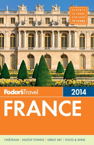 Fodor's France 2014 by Fodor's