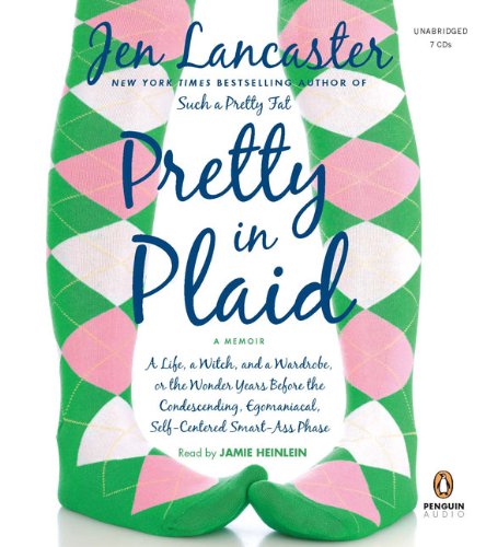Pretty In Plaid by Jen Lancaster