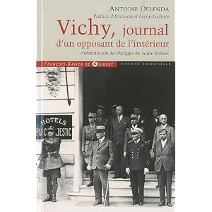 Vichy, journal d'un opposant de l'intérieur