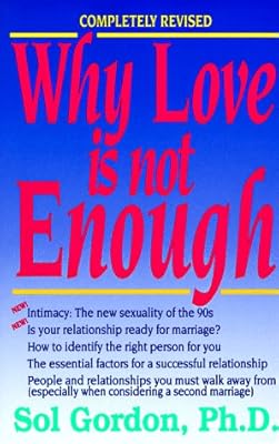 Why Love Is Not Enough