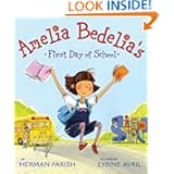 Amelia Bedelia's First Day of School