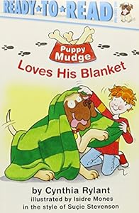 Puppy Mudge Loves His Blanket