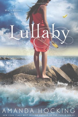 Lullaby by Amanda Hocking