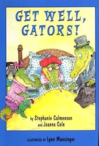 Get Well, Gators! (Gator Girls)