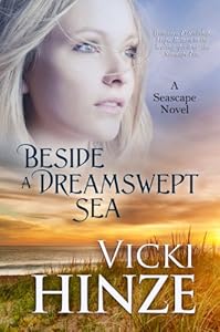 Beside a Dreamswept Sea (Seascape Trilogy: Thorndike Press Large Print Clean Reads)