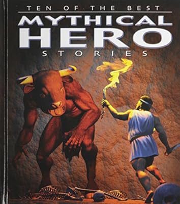 Ten of the Best Mythical Hero Stories