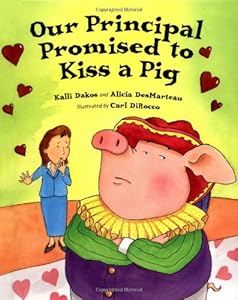 Our Principal Promised to Kiss a Pig