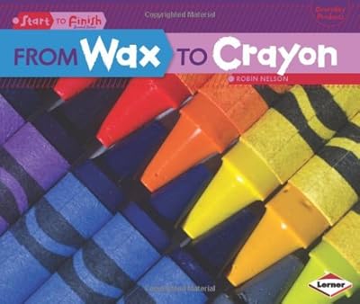 From Wax to Crayon