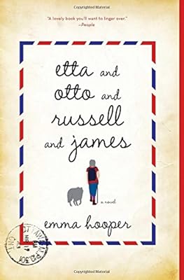 Etta and Otto and Russell and James: A Novel