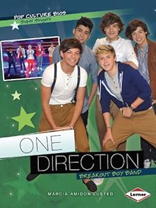One Direction (Pop Culture Bios: Super Singers)