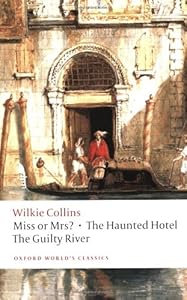 Miss or Mrs? / The Haunted Hotel / The Guilty River