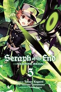 Seraph of the End, Vol. 5