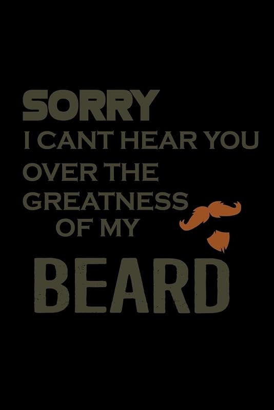 Sorry I Can't Hear You Over The Greatness Of My Beard: 110 Game Sheets - 660 Tic-Tac-Toe Blank Games | Soft Cover Book For Kids For Traveling & Summer ... 9 In | 15.24 X 22.86 Cm | Single Player | Fu by Mr. John Dong Miller