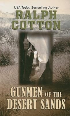 Gunmen of the Desert Sands
