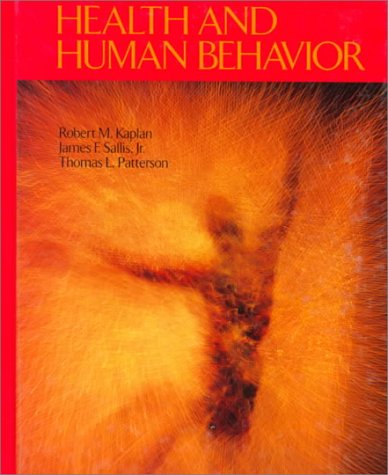 Health and Human Behavior by Robert M. Kaplan