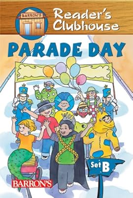 Parade Day (Reader's Clubhouse: Level 2)