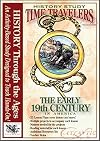 History Study Time Travelers The Early 19th Century in America (History Study Time Travelers) by Amy Pack (2008-05-03)