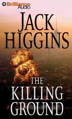 The Killing Ground (Sean Dillon Series) by Jack Higgins
