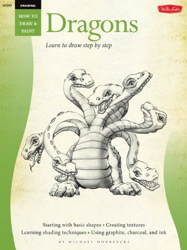 Dragons / Drawing: Learn to Draw Step by Step (How to Draw & Paint) by Michael Dobrzycki