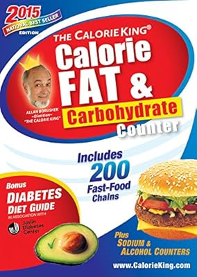 The CalorieKing Calorie, Fat &amp; Carbohydrate Counter 2015: Pocket-Size Edition