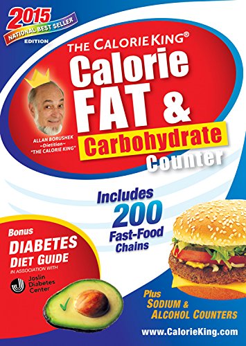 The CalorieKing Calorie, Fat &amp; Carbohydrate Counter 2015: Pocket-Size Edition by Allan Borushek