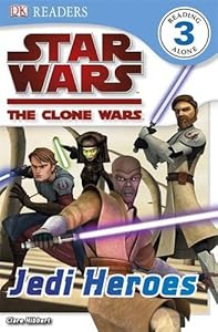 Star Wars Clone Wars Jedi Heroes (Dk Readers Level 3)