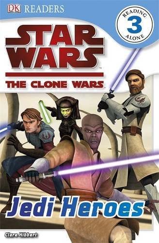 Star Wars Clone Wars Jedi Heroes (Dk Readers Level 3) by Collectif