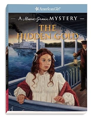 The Hidden Gold: A Marie-Grace Mystery