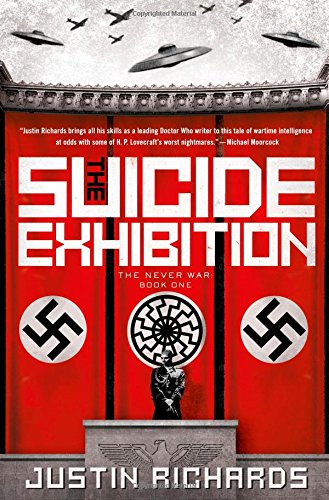 The Suicide Exhibition: A Novel by Justin Richards