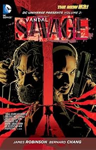 DC Universe Presents Vol. 2: Vandal Savage by Various  (Author, Illustrator)