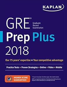 GRE Prep Plus 2018: Practice Tests + Proven Strategies + Online + Video + Mobile